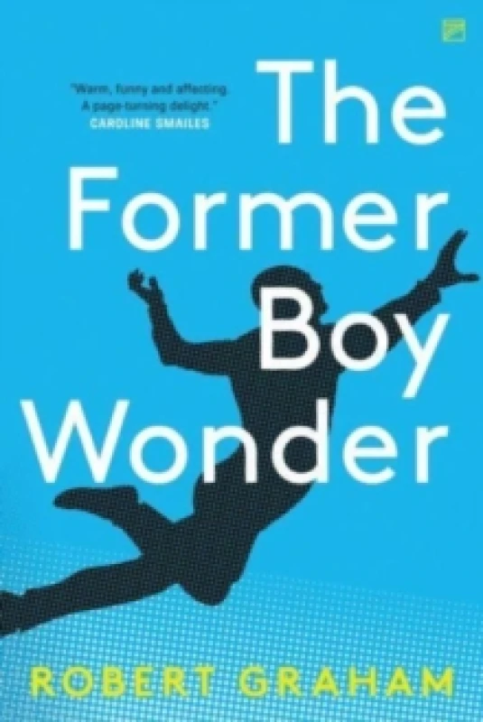Image of The Former Boy Wonder Paperback / softback