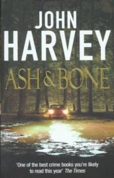 Image of Ash and Bone by John Harvey Paperback