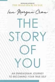 Image of The story of you - Ian Morgan Cron - Hardback - Used