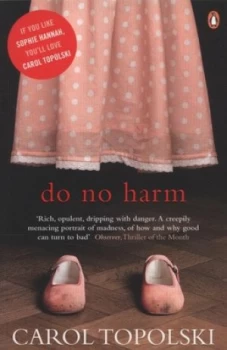 Image of Do No Harm by Carol Topolski Paperback