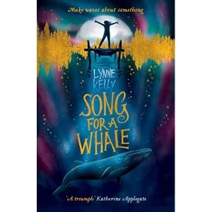 Image of Song for A Whale Paperback / softback 2019
