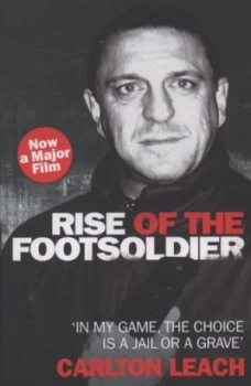 Image of Rise of the Footsoldier by Carlton Leach Paperback