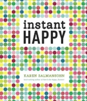 Image of instant happy 10 second attitude makeovers