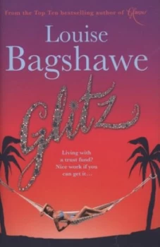 Image of Glitz by Louise Bagshawe Hardback