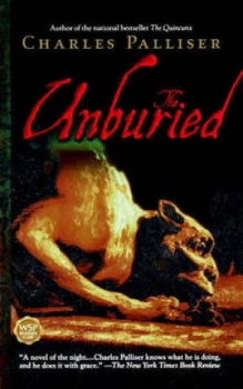 Image of The Unburied by Charles Palliser Paperback
