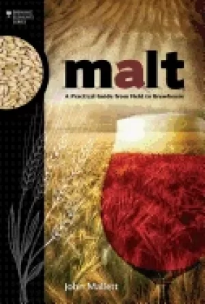 Image of malt a practical guide from field to brewhouse