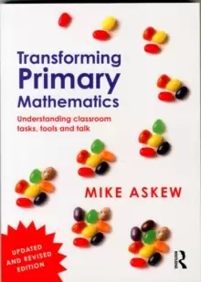 Image of Transforming Primary Mathematics : Understanding classroom tasks, tools and talk