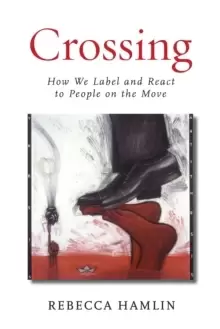 Image of Crossing : How We Label and React to People on the Move