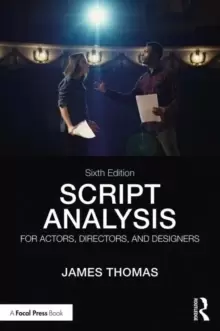 Image of Script Analysis for Actors, Directors, and Designers