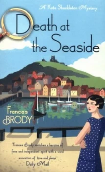 Image of Death at the Seaside by Frances Brody Paperback