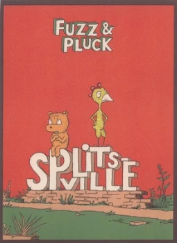 Image of Fuzz and Pluck Splitsville by Ted Stearn Hardback