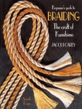 Image of The Beginners Guide to Braiding by Jacqui Carey Book