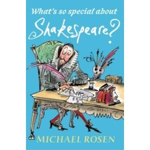 Image of What's So Special About Shakespeare?