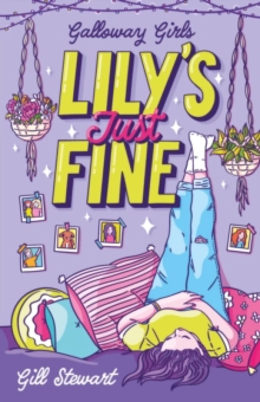 Image of Galloway Girls: Lily's Just Fine Paperback / softback