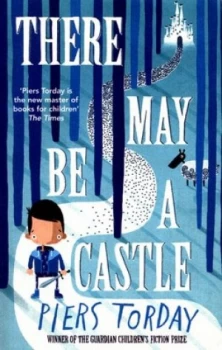 Image of There May Be a Castle by Piers Torday Book