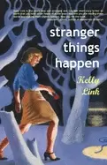 Image of stranger things happen stories