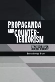 Image of Propaganda and Counter-Terrorism : Strategies for Global Change