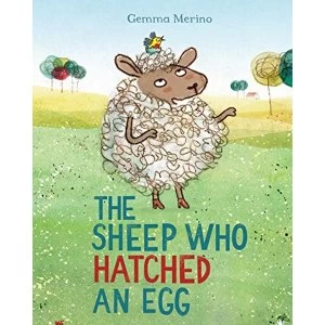 Image of The Sheep Who Hatched an Egg by Gemma Merino (Paperback, 2017)
