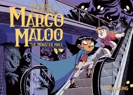 Image of creepy case files of margo maloo the monster mall