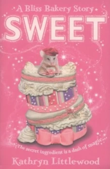 Image of Sweet by Kathryn Littlewood