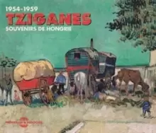 image of Tziganes: 1954-1959 Souvenirs De Hongrie