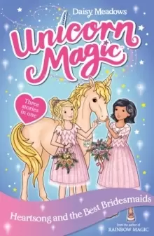 Image of Unicorn Magic: Heartsong and the Best Bridesmaids : Special 5