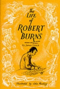 Image of The Life of Robert Burns by James Veitch and John Mackay and Burns Federation Paperback