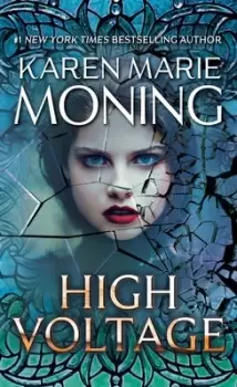 Image of High voltage by Karen Marie Moning