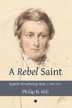 Image of Rebel Saint by Philip Hill