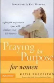 Image of Praying for purpose For Her - Katie Brazelton - Hardback - Used