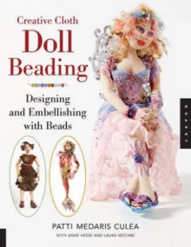 Image of Creative Cloth Doll Beading by Patti Medaris Culea Book