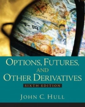 Image of Options Futures and Other Derivatives by John C. Hull Hardback