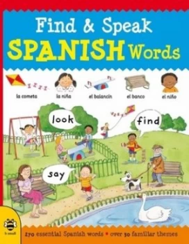 Image of Find & speak Spanish words by Louise Millar