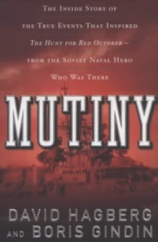 Image of Mutiny by David Hagberg and Boris Gindin Hardback