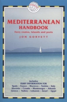 Image of Mediterranean Handbook by Jon Gorvett and Henry Stedman and Patricia Major and Anna Jacomb-Hood Paperback