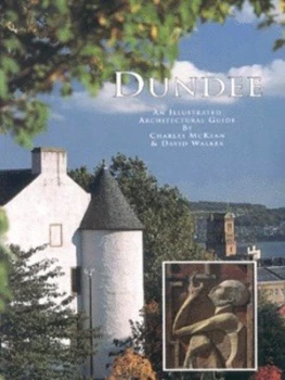 Image of Dundee by Charles Mckean and David Walker and Royal Incorporation of Architects in Scotland Paperback