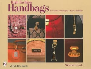 Image of High Fashion Handbags by Adrienne Astrologo Hardback