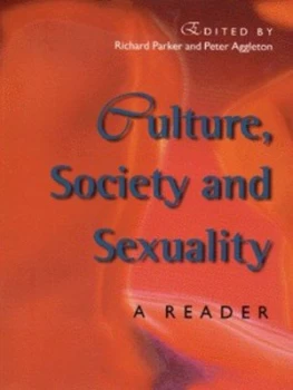Image of Culture Society and Sexuality by Peter Aggleton Paperback