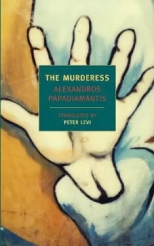 Image of The murderess by Alexandros Papadiamantis