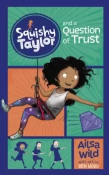 Image of Squishy Taylor and a Question of Trust