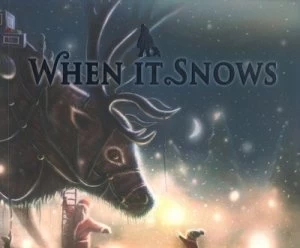 Image of When It Snows by Richard Collingridge Book