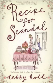 Image of Recipe for Scandal by Debby Holt Paperback