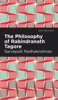 Image of The Philosophy of Rabindranath Tagore
