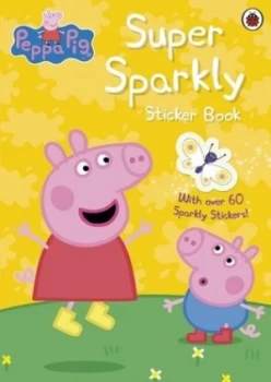 Image of Peppa Pig Super Sparkly Sticker Activity Book by Ladybird Book