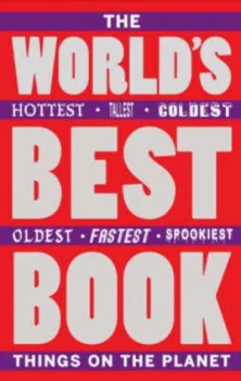 Image of The Worlds Best Book by Jan Payne and Mike Phillips and Sally Pilkington Hardback