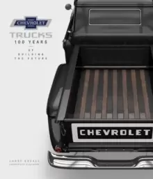 Image of Chevrolet Trucks : 100 Years of Building the Future