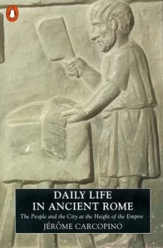 Image of Daily Life in Ancient Rome by Jerome Carcopino Paperback