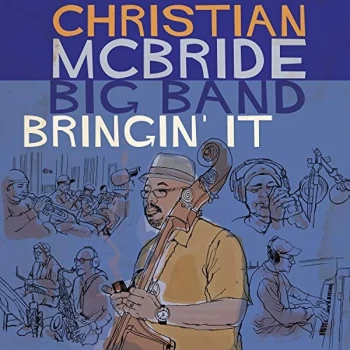 image of Christian McBride Big Band - Bringin' It CD