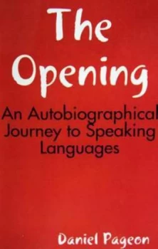 Image of The Opening by Daniel Pageon Paperback
