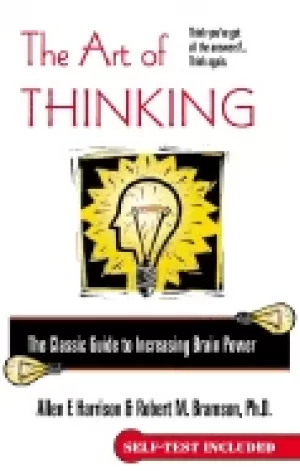 Image of art of thinking the classic guide to increasing brain power